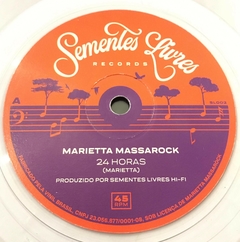 7" Marietta Massarock - 24 Horas / 24 Horas Dub (Sementes Livres Hi-Fi) NM