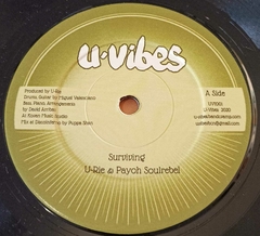 7" U-Rie, Payoh SoulRebel - Surviving / U-vibes allstars - Surviving Dub (U-vibes) Vg+