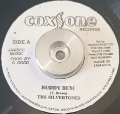 7" The Silver Tones - Buddy Bum/Buddy bum version (Coxsone Records) NM