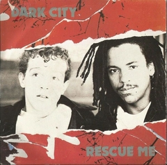 12" Dark City - Rescue Me (The Mix) / For You 2.Rescue Me (7" Version) (Virgin) Vg+