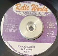 7'' Trinity – Borrow Clothes / Version (Relic World International Ltd.) VG+