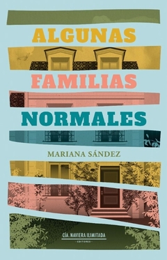 Algunas familias normales - Mariana Sández (un poco mojado)