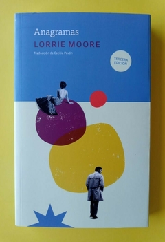 Anagramas - Lorrie Moore