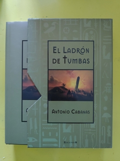 El ladrón de tumbas - Antonio Cabanas