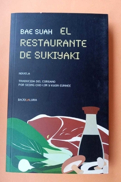 El restaurante de Sukiyaki - Bae Suah