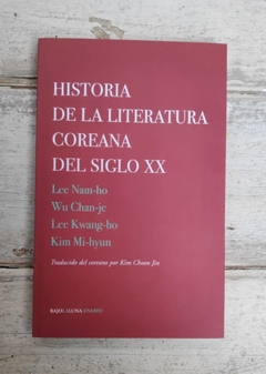 Historia de la literatura coreana del siglo xx - Lee Nam-ho. Wu Chan-je. Lee Kwang-ho. Kim Mi-hyun