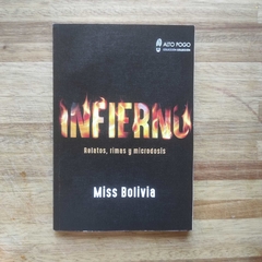 Infierno (Relatos, rimas y microdosis) - Miss Bolivia
