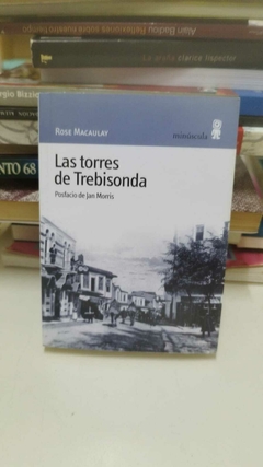 Las torres de Trebisonda - Rose De Macaulay