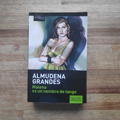 Malena es un nombre de tango - Almudena Grandes