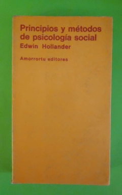 Principios y métodos de psicología social - Edwin Hollander