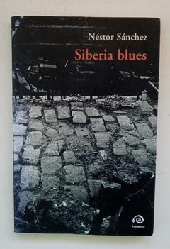 Siberia blues - Néstor Sánchez
