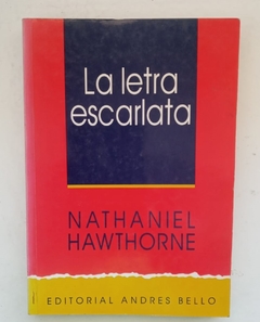 La letra escarlata - Nathaniel Hawthorne