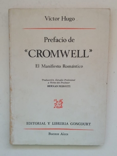 Prefacio de Cromwell - El manifiesto romántico - Víctor Hugo