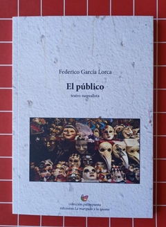 El público - Federico García Lorca