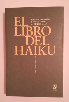 El libro del haiku - Alberto Silva