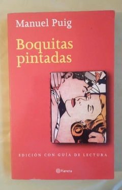 Boquitas pintadas - Manuel Puig