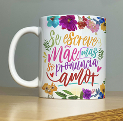 CANECAS PARA MÃES COLORIDAS... - N COISAS