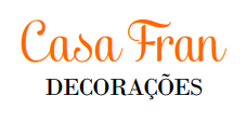 Casa Fran Decorações