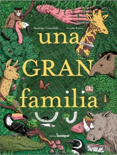 UNA GRAN FAMILIA- Santiago Ginnobili - Guido Ferro