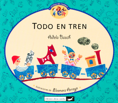 TODO EN TREN - Adela  Basch