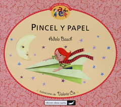 PINCEL Y PAPEL - Adela  Basch