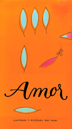 Amor - Gian Berto Vanni, Lowell A. Siff.