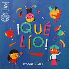 ¡QUE LÍO!- Ivanke y Mey