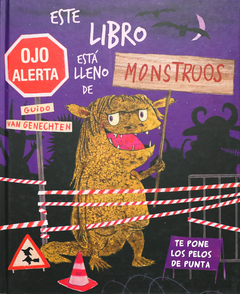 ESTE LIBRO ESTA LLENO DE MONSTRUOS - Guido Van Genechten