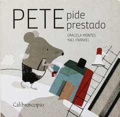 PETE PIDE PRESTADO - Graciela Montes, Yael Frankel