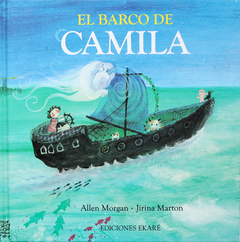 EL BARCO DE CAMILA  - Allen Morgan, Jirina Marton