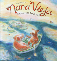 NANA VIEJA - Margaret Wild