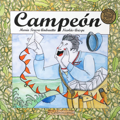 CAMPEÓN  - María Teresa Andruetto