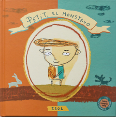 PETIT, EL MONSTRUO -  Isol