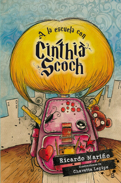 A la escuela con Cinthia Scoch- Ricardo Mariño