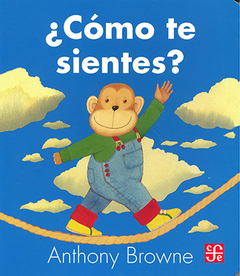 ¿Cómo te sientes?- Anthony Browne