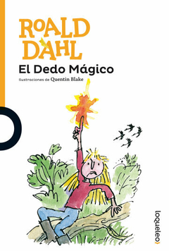 EL DEDO MÁGICO - Roald Dahl