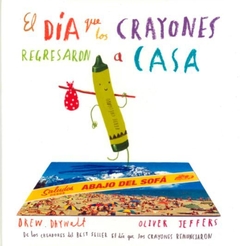 El día que los crayones regresaron a casa- Oliver Jeffers