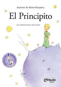 EL PRINCIPITO - Antonie de Saint- Exupery