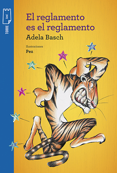 EL REGLAMENTO ES EL REGLAMENTO- Adela Basch