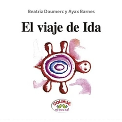 EL VIAJE DE IDA,EL VIAJE DEREGRESO - Beatriz Doumerc y Ayax Barnes