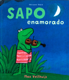 Sapo enamorado- Max Velthuijs