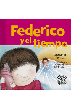 Federico y el tiempo- Graciela Montes