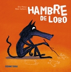 Hambre de lobo - Eric Pintus, Remi Saillard