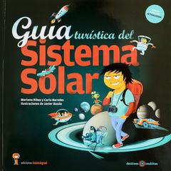 GUÍA TURÍSTICA DEL SISTEMA SOLAR -   Mariano Ribas y Carla Baredes