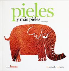 PIELES Y MÁS PIELES. Cassie Mayer