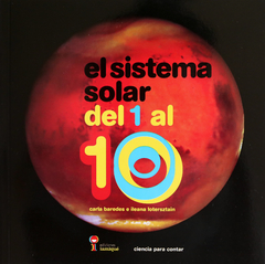 EL SISTEMA SOLAR DEL 1 al 10 -  Carla Baredes e Ileana Lotersztain