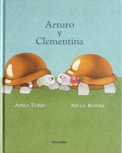 ARTURO Y CLEMENTINA - Adela Turín