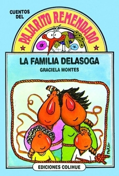 LA FAMILIA DE LA SOGA- Graciela Montes