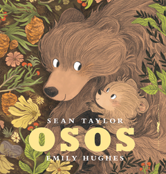 Osos -Sean Taylor, Emily Hughes