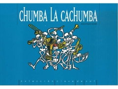 CHUMBA LA CACHUMBA